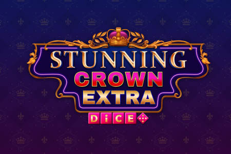 Stunning Crown Extra Dice